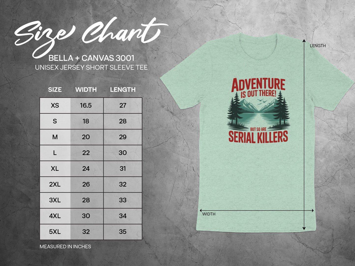 Adventure Is Out There But So Are Serial Killers Shirt
