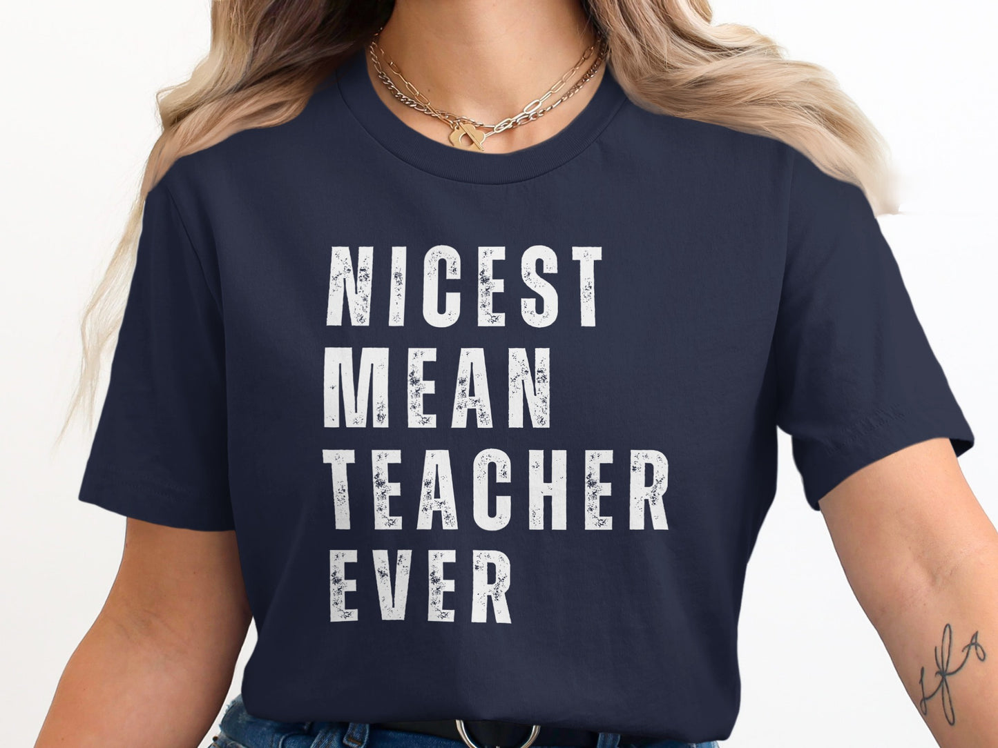 Nicest Mean Teacher Ever Graphic Tee Shirt product