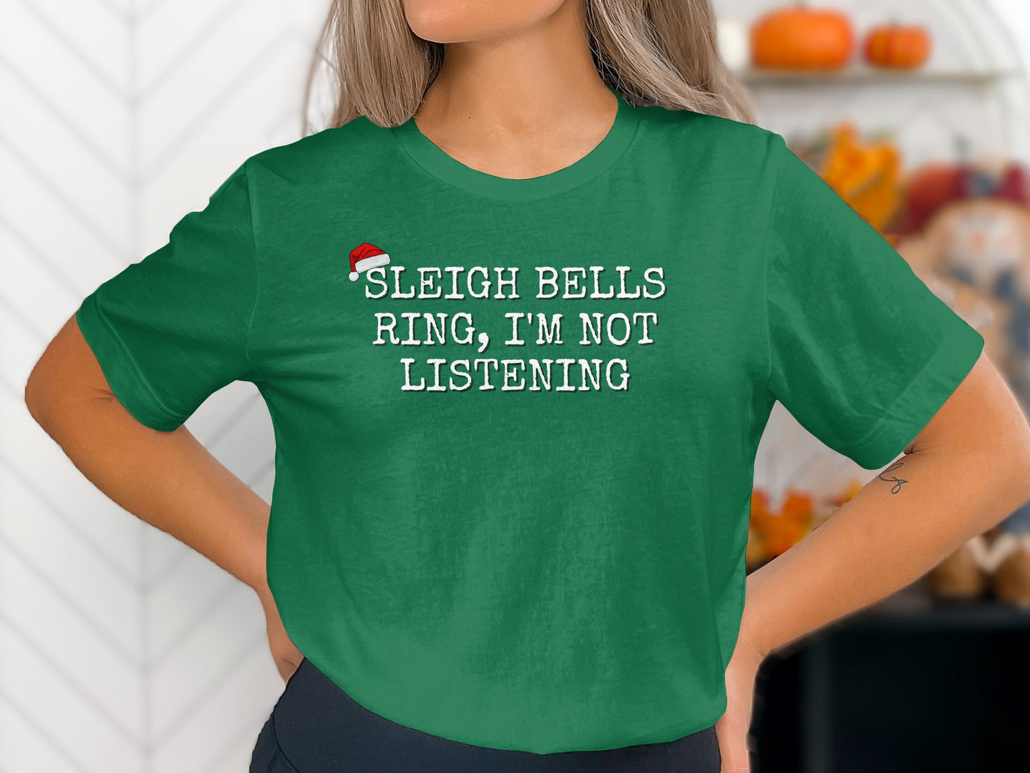 Sleigh Bells Ring I'm Not Listening Festive Shirt Product