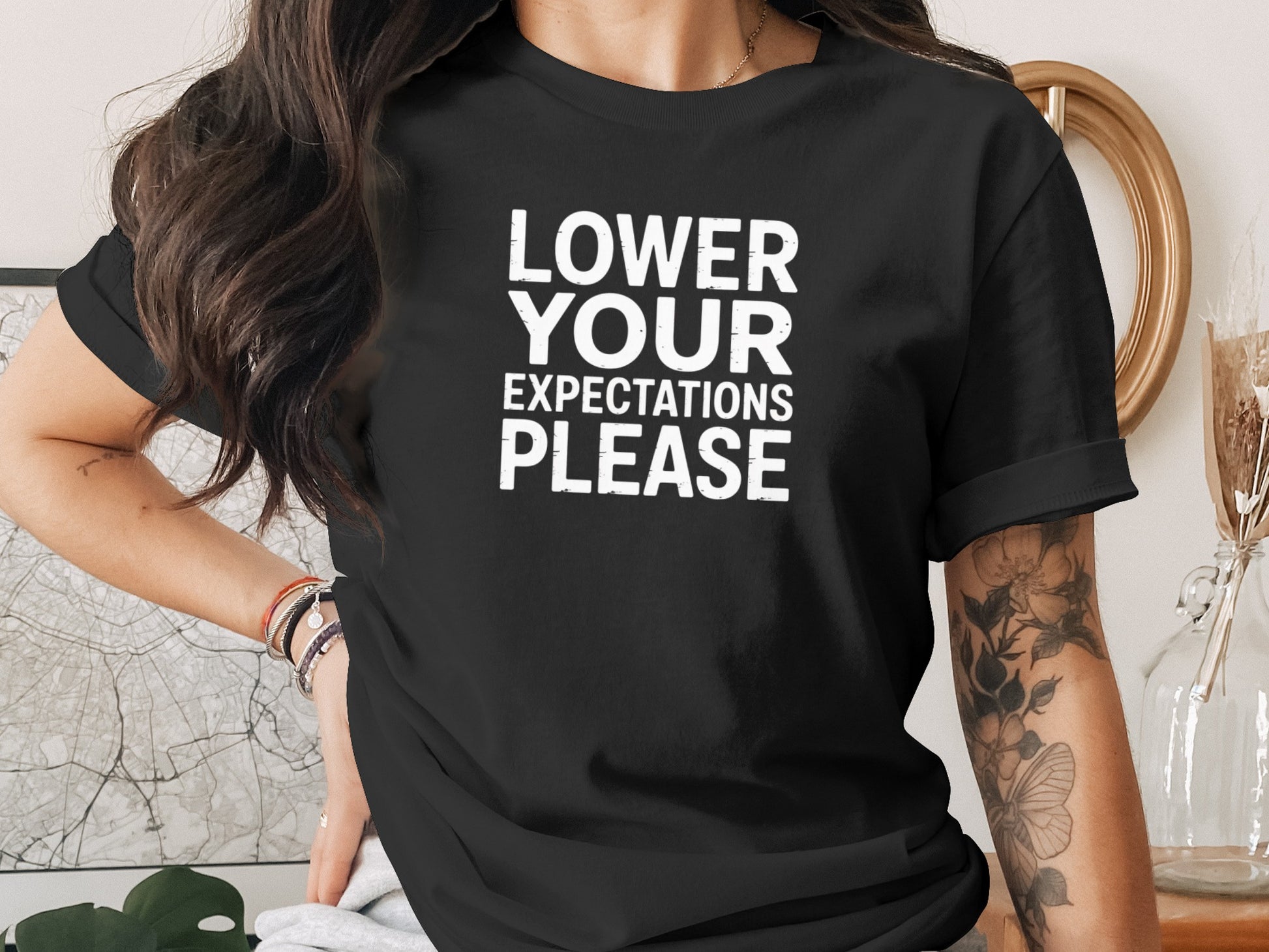 Lower Your Expectations Please Statement Shirt product