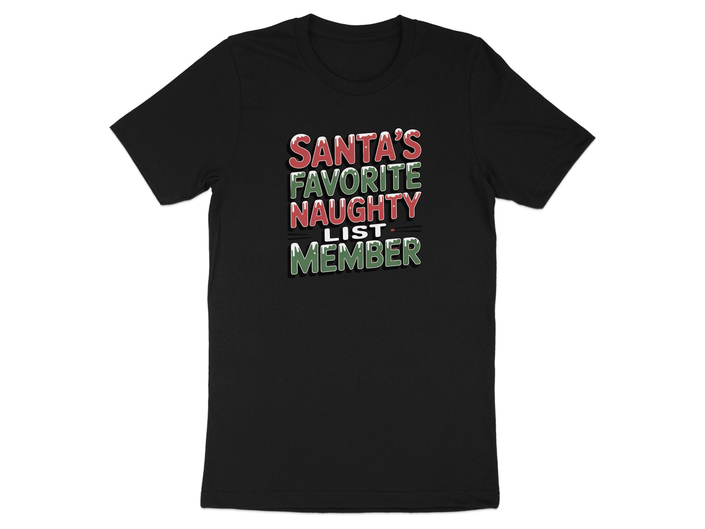 Santa's Favorite Naughty List Member T-Shirt product