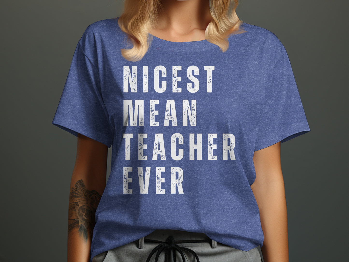 Nicest Mean Teacher Ever Graphic Tee Shirt Product
