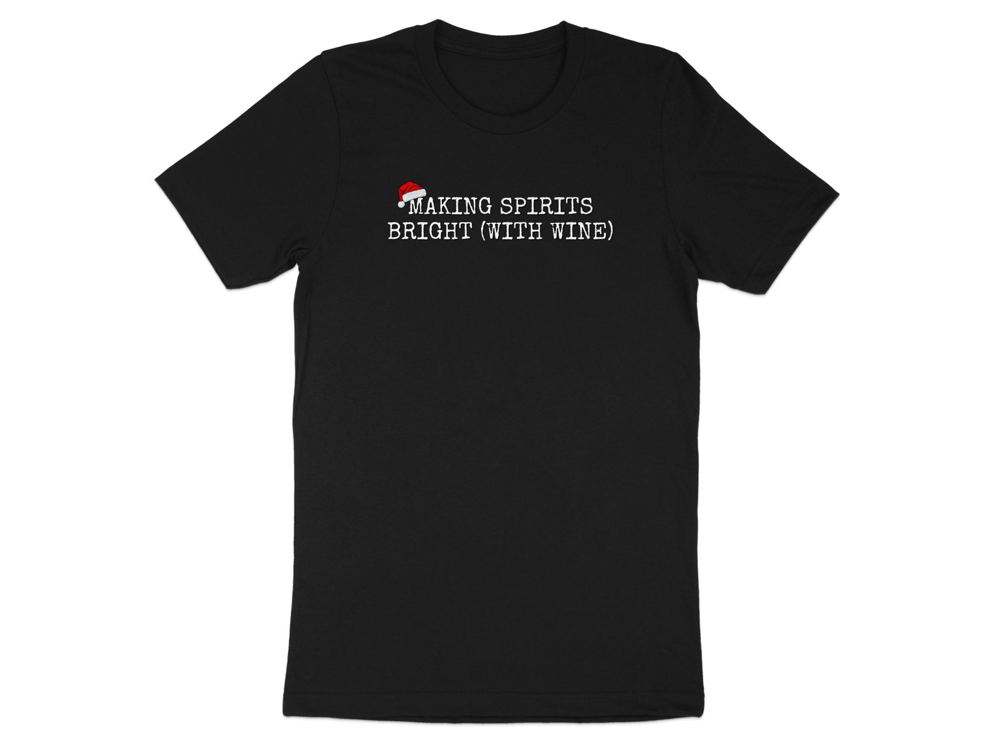 Making Spirits Bright with Wine Festive T-shirt
