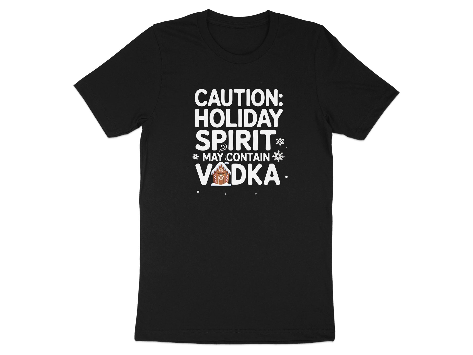 Caution Holiday Spirit May Contain Vodka T-shirt product