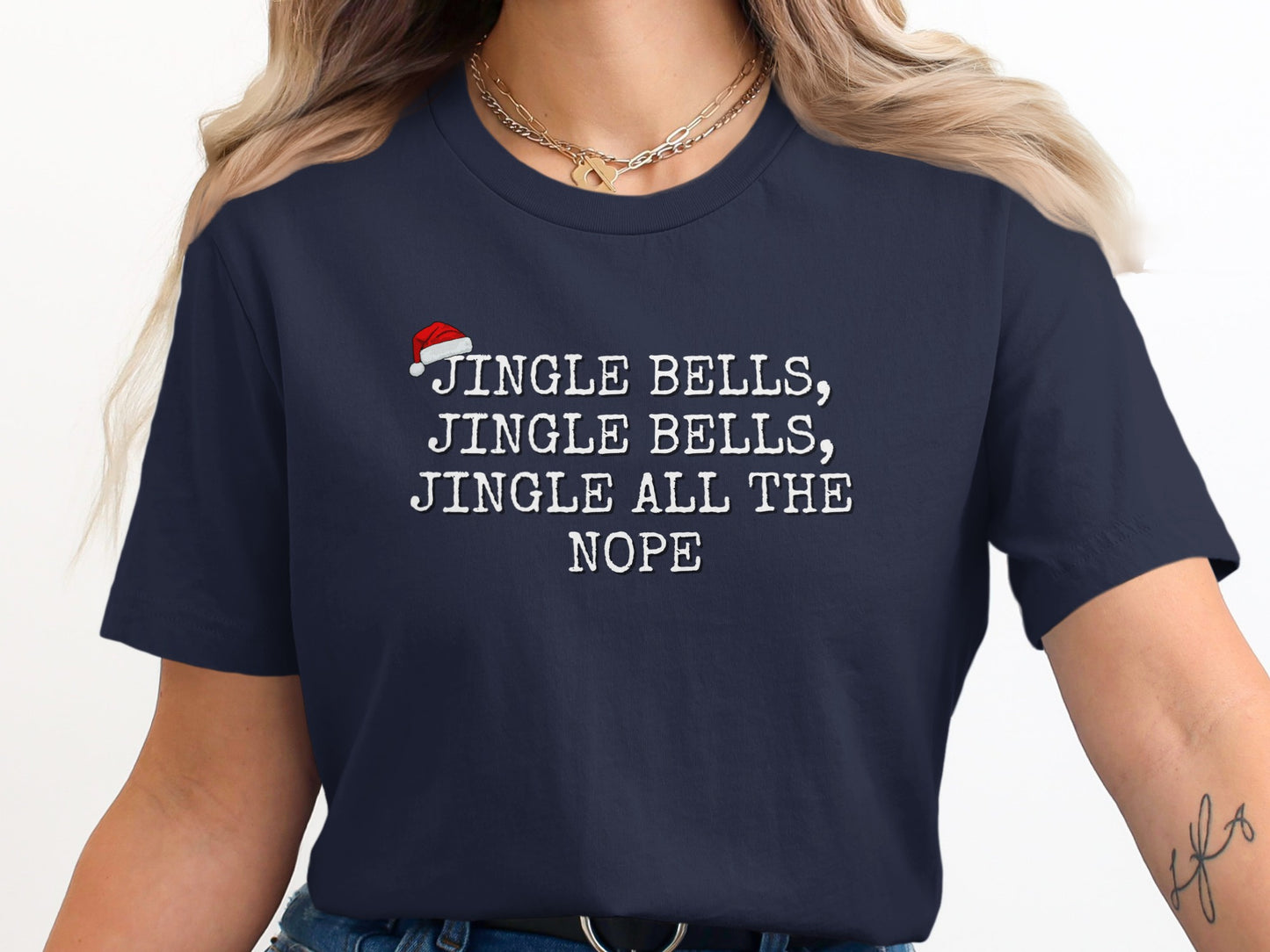 Jingle Bells Jingle Bells Jingle All The Nope Shirt