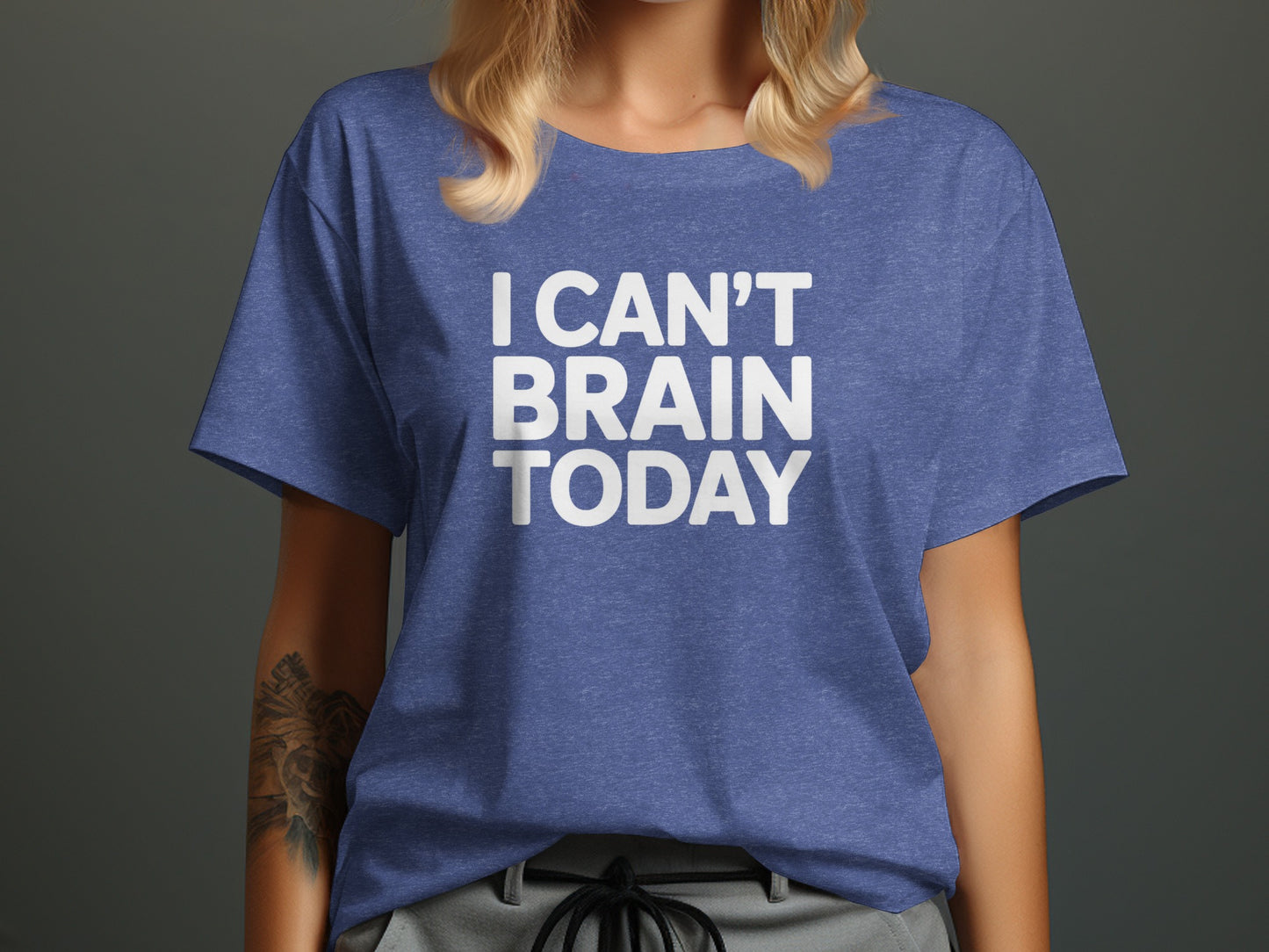 I Can't Brain Today Statement T-shirt product type