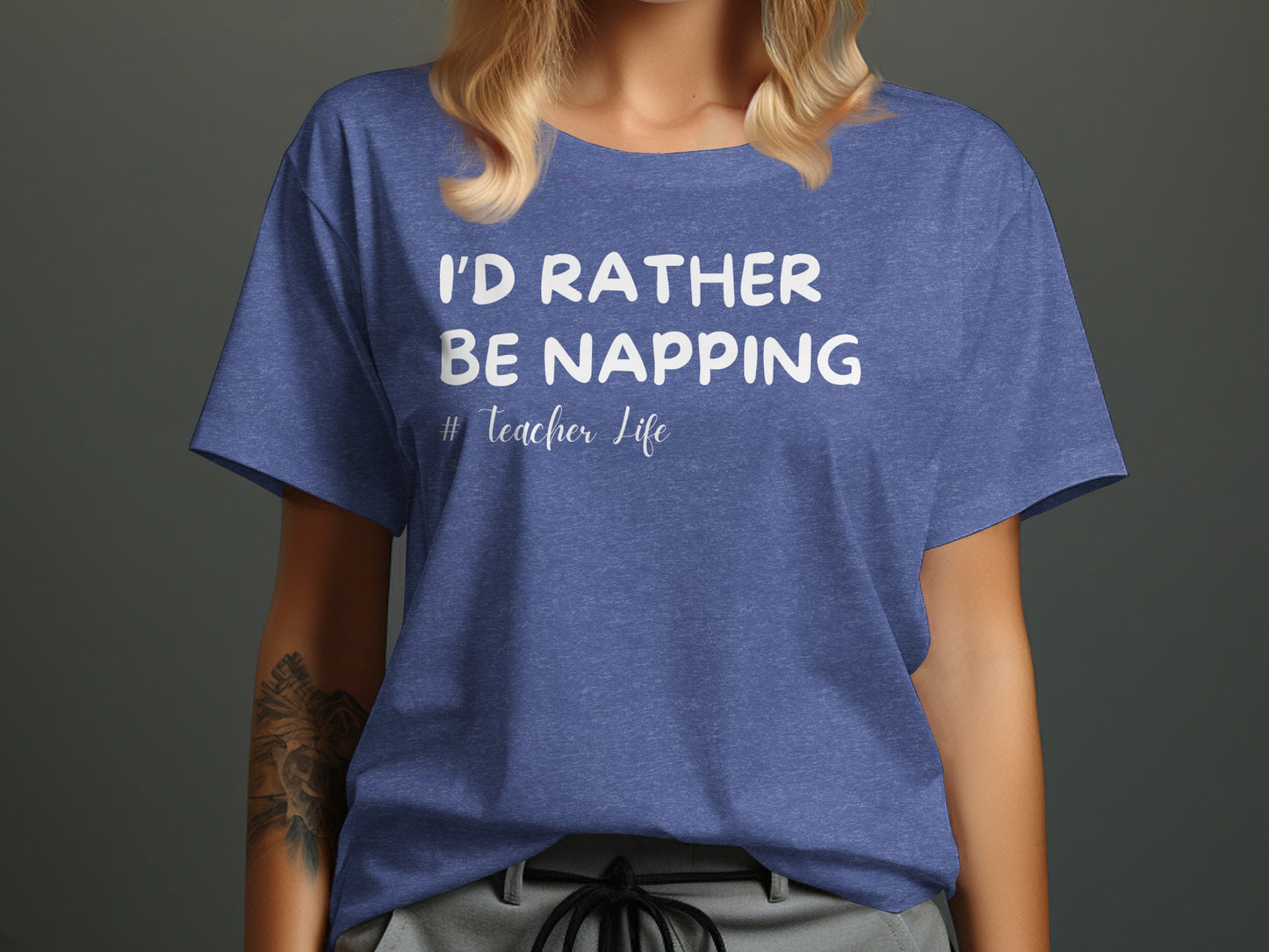 I'd Rather Be Napping Teacher Life Shirt product